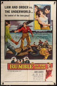 1p788 RUMBLE ON THE DOCKS 1sh '56 James Darren & Robert Blake are rebels with plenty of cause!