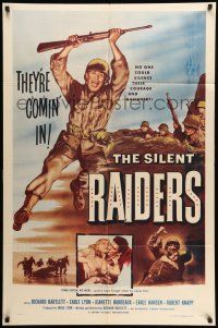1p835 SILENT RAIDERS 1sh '54 Richard Bartlett running with rifle over head, they're comin' in!