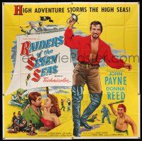 1r169 RAIDERS OF THE SEVEN SEAS 6sh '53 pirate John Payne & Donna Reed in high adventure!