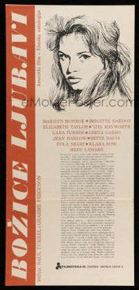 1t567 LOVE GODDESSES Yugoslavian 13x28 R70s Hollywood cinema sex, great artwork of Brigitte Bardot!