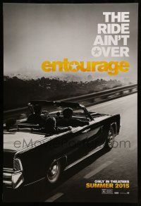 1w234 ENTOURAGE teaser DS 1sh '15 Jeremy Piven, Kevin Connelly, Liam Neeson, ride ain't over!