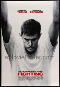 1w268 FIGHTING DS 1sh '09 Dito Montiel, huge close-up image of Channing Tatum!
