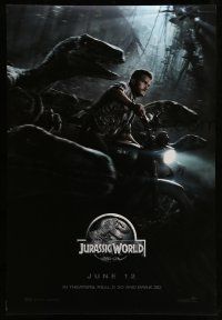1w435 JURASSIC WORLD teaser DS 1sh '15 Jurassic Park, Chris Pratt on motorcycle w/trained raptors!