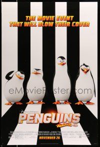 1w598 PENGUINS OF MADAGASCAR style B advance DS 1sh '14 a movie event that will blow their cover!