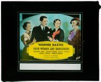 1x088 SUCH WOMEN ARE DANGEROUS glass slide '34 Warner Baxter, Rochelle Hudson, Barrie & Ames!
