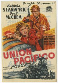 1x839 UNION PACIFIC Spanish herald R1950s DeMille, Barbara Stanwyck, Joel McCrea & cool train art!