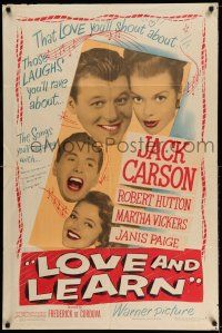 1y546 LOVE & LEARN 1sh '47 Jack Carson, Robert Hutton, Martha Vickers, Janis Page!