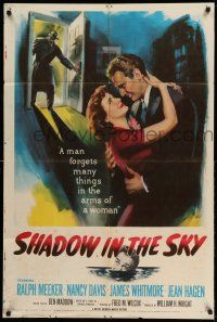 1y762 SHADOW IN THE SKY 1sh '52 Ralph Meeker forgets many things in the arms of Jean Hagen!