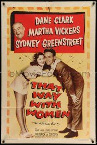 1y855 THAT WAY WITH WOMEN 1sh '47 Dane Clark & Martha Vickers embrace, Sydney Greenstreet!