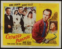 1z637 CROWDED PARADISE 1/2sh '56 Hume Cronyn, Nancy Kelly, a daring motion picture!