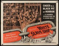 1z964 WHITE SLAVE SHIP 1/2sh '62 L'Ammutinamento, art of sexy caged women in a black pit of horror