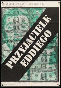 2b722 FRIENDS OF EDDIE COYLE Polish 23x33 '75 completely different Jakub Erol art of dollar bills!