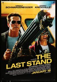 2c467 LAST STAND advance DS 1sh '13 Arnold Schwarzenegger w/big gun & Johnny Knoxville!