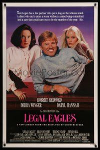 2c471 LEGAL EAGLES 1sh '86 Robert Redford, Daryl Hannah, Debra Winger, directed by Ivan Reitman!