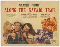 2f015 ALONG THE NAVAJO TRAIL TC '45 Roy Rogers between pretty Dale Evans & Estelita Rodriguez!