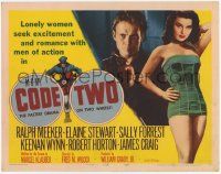 2f051 CODE TWO TC '53 sexy lonely Elaine Stewart seeks romance with man of action Ralph Meeker!