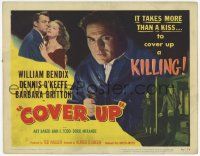 2f055 COVER UP TC '49 Dennis O'Keefe, Barbara Britton, it takes more than a kiss to cover murder!