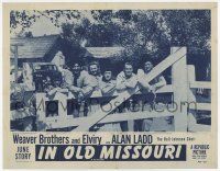 2f729 IN OLD MISSOURI LC R53 great images of the Weaver Brothers & Elviry + high billed Alan Ladd!