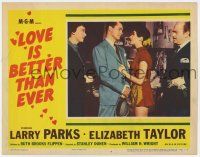2f776 LOVE IS BETTER THAN EVER LC #4 '52 sexy Liz Taylor in skimpy outfit talking to Larry Parks!