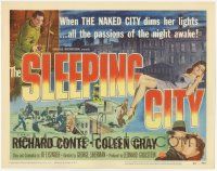 2f397 SLEEPING CITY TC '50 Conte, Coleen Gray, when the Naked City dims her lights passions awake!