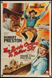 2g119 BRIDE COMES TO YELLOW SKY style A 1sh '52 Robert Preston, Steele, from Stephen Crane story!