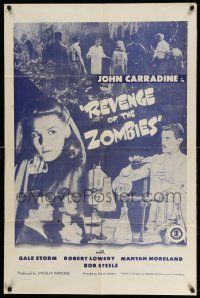 2g703 REVENGE OF THE ZOMBIES 1sh R50s mad scientist John Carradine, Gale Storm!