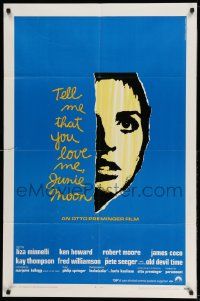 2g825 TELL ME THAT YOU LOVE ME JUNIE MOON 1sh '70 Otto Preminger, art of Liza Minnelli!