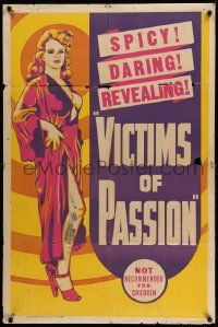 2g907 VICTIMS OF PASSION 1sh '37 spicy, daring & revealing, sexy full-length art!