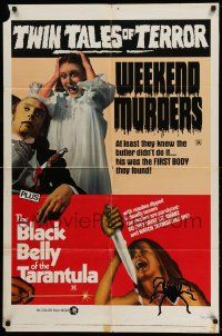 2g932 WEEKEND MURDERS/BLACK BELLY OF THE TARANTULA 1sh '72 twin tales of terror!