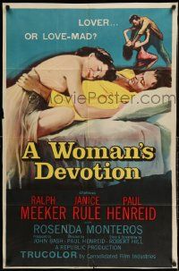 2g969 WOMAN'S DEVOTION 1sh '56 directed by Paul Henreid, Battle Shock, lover or love-mad!