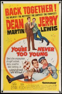 2g993 YOU'RE NEVER TOO YOUNG 1sh R64 great image of Dean Martin & wacky Jerry Lewis!
