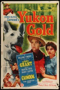 2g994 YUKON GOLD 1sh '52 Kirby Grant, Martha Hyer, Chinook The Wonder Dog!