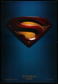 2k211 SUPERMAN RETURNS teaser DS 1sh '06 Bryan Singer, Routh, Bosworth, Spacey, cool logo!