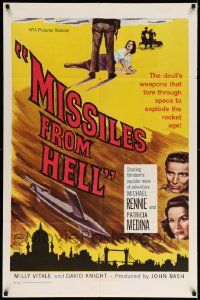 2m708 MISSILES FROM HELL 1sh '59 Michael Rennie, the Devil's weapons that explode the rocket age!