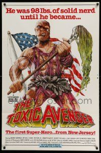 2m803 TOXIC AVENGER 1sh '85 wacky Blaize art of a different kind of hero, Mitchell Cohen!