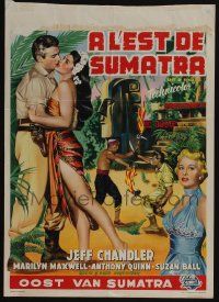 2p744 EAST OF SUMATRA Belgian '54 Jeff Chandler, sexy Marilyn Maxwell, Anthony Quinn!