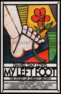 2r560 MY LEFT FOOT int'l 1sh '89 Daniel Day-Lewis, cool artwork of foot w/flower by Seltzer!
