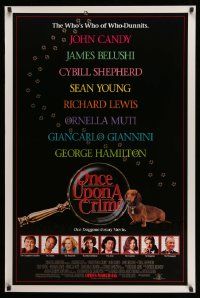 2r584 ONCE UPON A CRIME advance 1sh '92 Eugene Levy, John Candy, Cybill Shepherd, top cast!