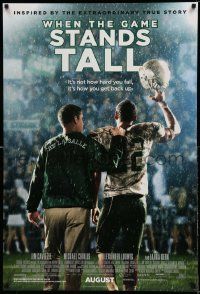 2r826 WHEN THE GAME STANDS TALL advance DS 1sh '14 Caviezel, Chiklis, high school football, unrated