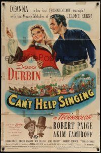 2t180 CAN'T HELP SINGING 1sh '44 art of Deanna Durbin in her first Technicolor triumph!