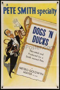 2t290 DOGS 'N DUCKS 1sh '53 wacky art of Pete Smith in white tie and tails with film reel!