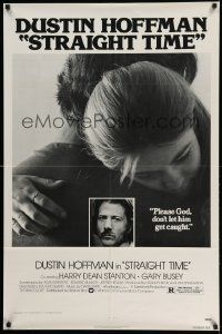 2t880 STRAIGHT TIME 1sh '78 Dustin Hoffman, Theresa Russell, don't let him get caught!