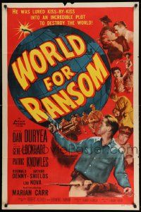 2t983 WORLD FOR RANSOM 1sh '54 Robert Aldrich, Dan Duryea holds the fate of the world!