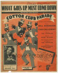 2x838 COTTON CLUB PARADE English sheet music '34 by Ted Koehler, What Goes Up, Must Come Down!