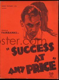 2x849 SUCCESS AT ANY PRICE English trade ad '34 capitalist Douglas Fairbanks Jr. stops at nothing!