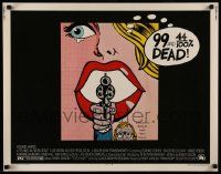 2y505 99 & 44/100% DEAD 1/2sh '74 directed by John Frankenheimer, cool different pop art image!