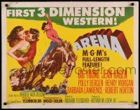 2y522 ARENA style B 1/2sh '53 Gig Young, Jean Hagen, Polly Bergen, the first 3-D western!