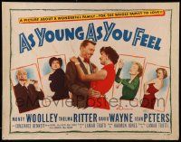 2y524 AS YOUNG AS YOU FEEL 1/2sh '51 young sexy Marilyn Monroe, Monty Woolley, Thelma Ritter!