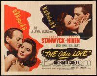 2y813 OTHER LOVE style B 1/2sh '47 David Niven gave Barbara Stanwyck love but Richard Conte did too