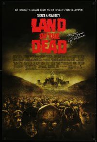 2z457 LAND OF THE DEAD 1sh '05 George Romero brings you his ultimate zombie masterpiece!